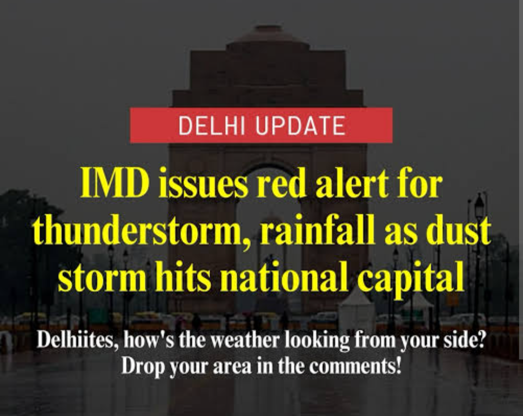 IMD Issues Rain, Thunderstorm Alert for Delhi